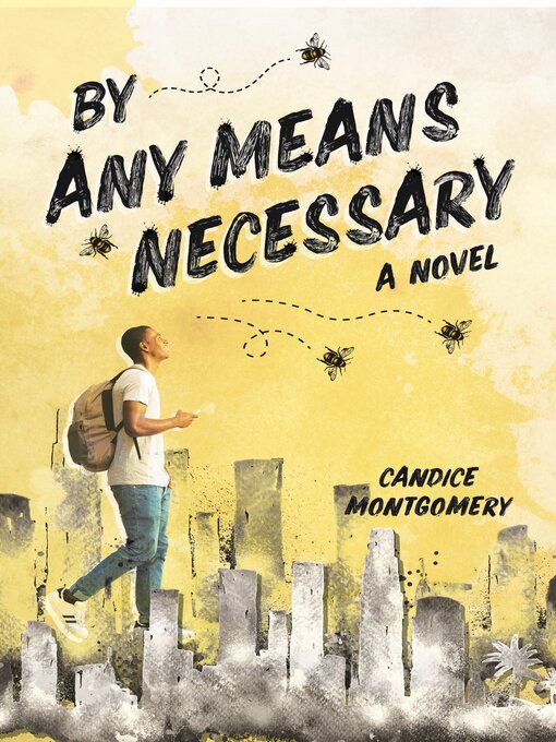 Title details for By Any Means Necessary by Cam Montgomery - Wait list